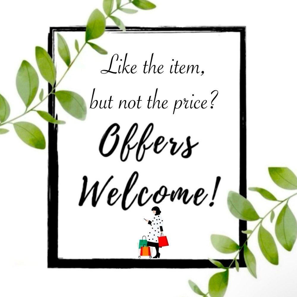 Like The Item, But Not The Price?
Make an offer!
All reasonable offers welcome!